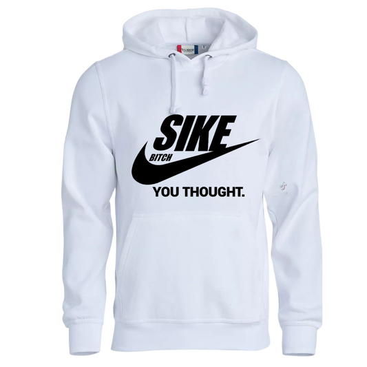 Hoodie - SIKE bitch